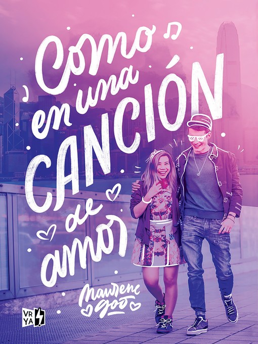 Title details for Como en una canciòn de amor by Maurene Goo - Available